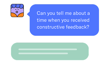 Interview question template showing a cartoon icon and a speech bubble asking, "Can you tell me about a time when you received constructive feedback?" with a green response box below