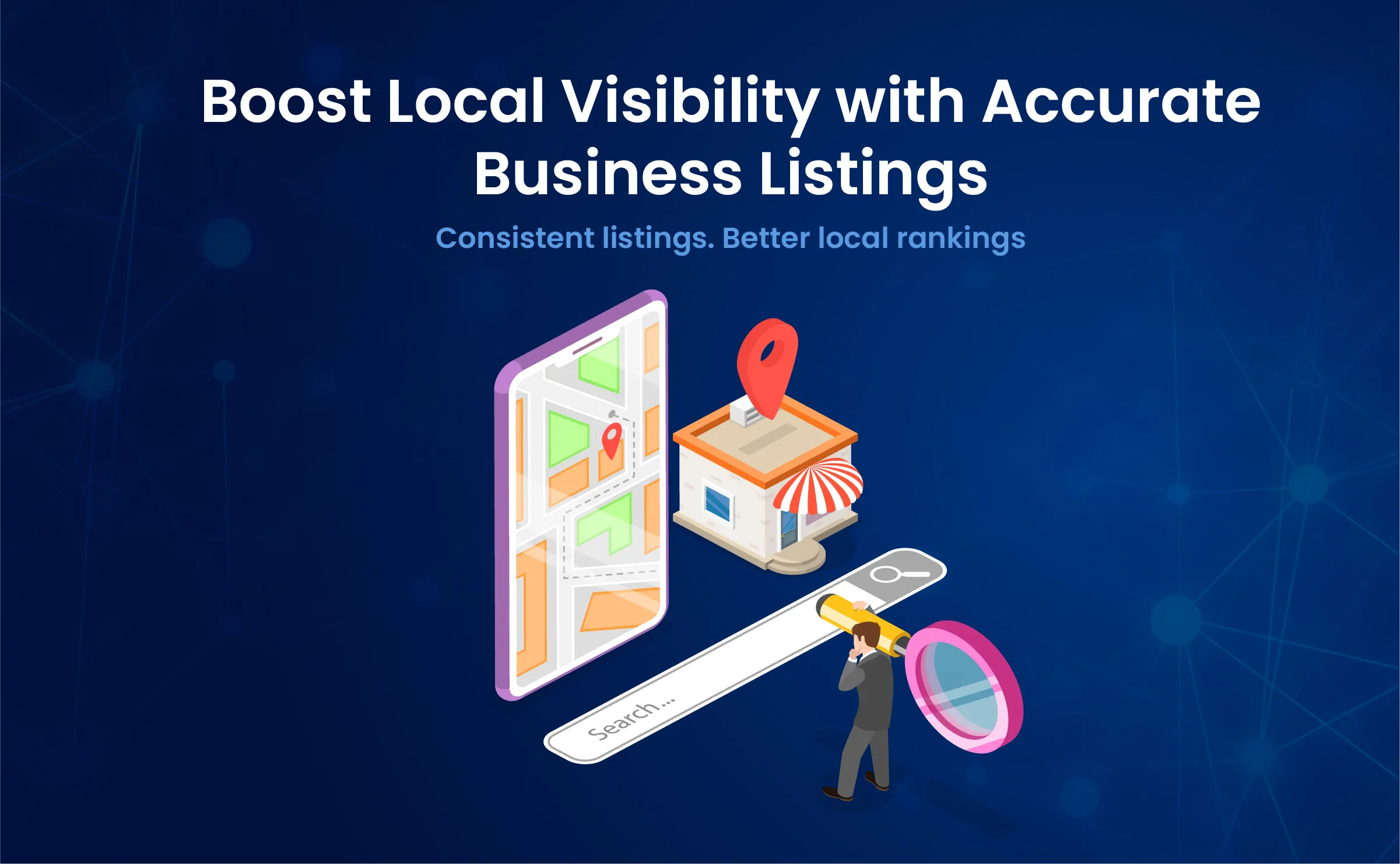 Illustration of a person examining a search bar with a magnifying glass, alongside a map on a smartphone and a business building marked with a location pin, representing citation building for accurate business listings and improved local SEO.