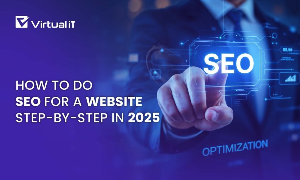 How to Do SEO for a Website Step-by-Step in 2025